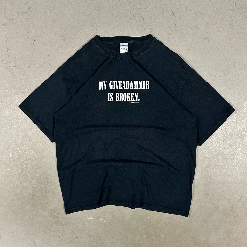 Vintage Y2K “My Giveadamner is Broken” Funny Humor Grunge Retro Tee T-Shirt XL